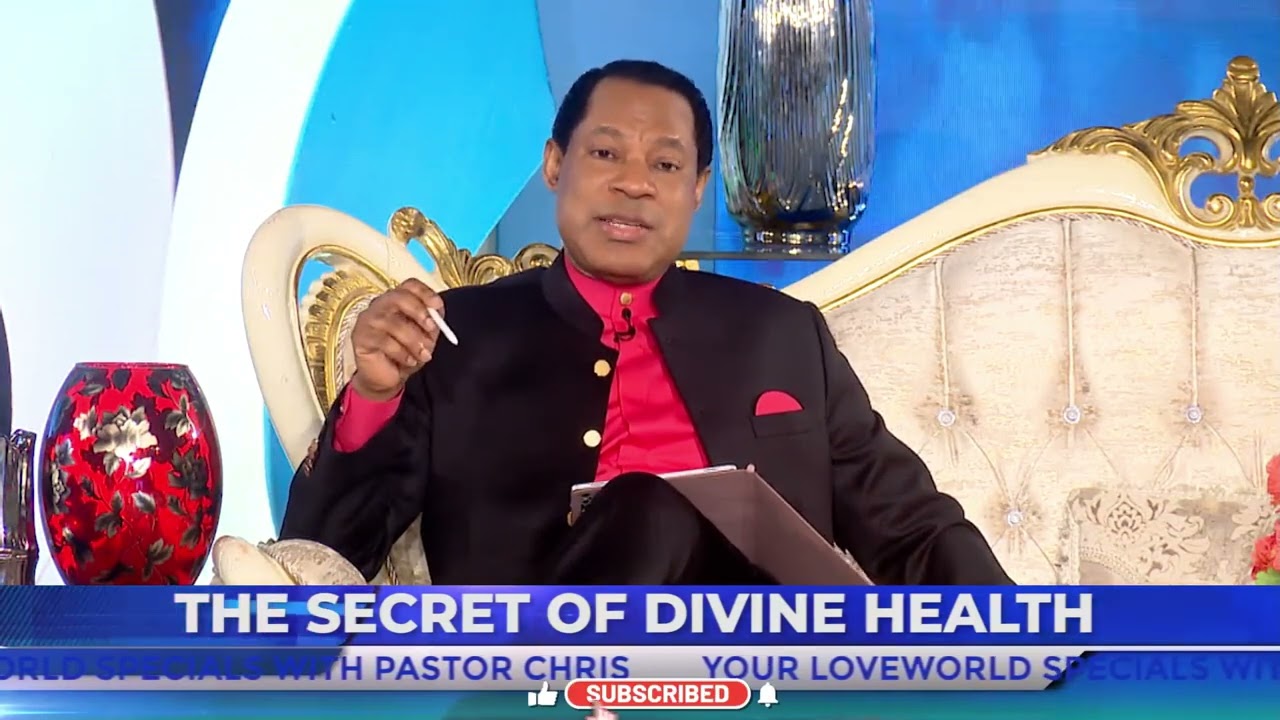 💥 𝗧𝗛𝗘 𝗦𝗘𝗖𝗥𝗘𝗧 𝗢𝗙 𝗗𝗜𝗩𝗜𝗡𝗘 𝗛𝗘𝗔𝗟𝗧𝗛❗ Pastor Chris Oyakhilome.