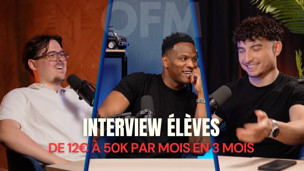Max & Pablo :De 12€ à 50 000€/mois en 3 mois (Podcast ÉLÈVES)