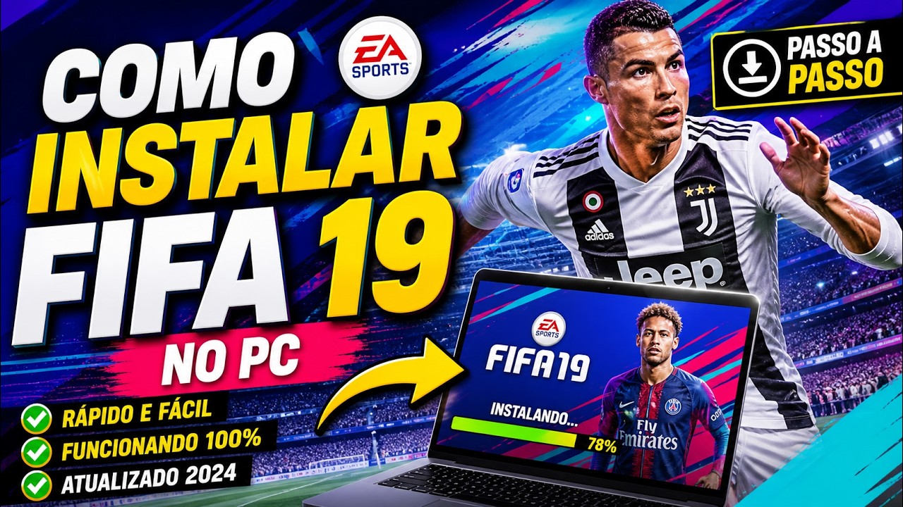 Como instalar FIFA 19 no PC passo a passo 2026