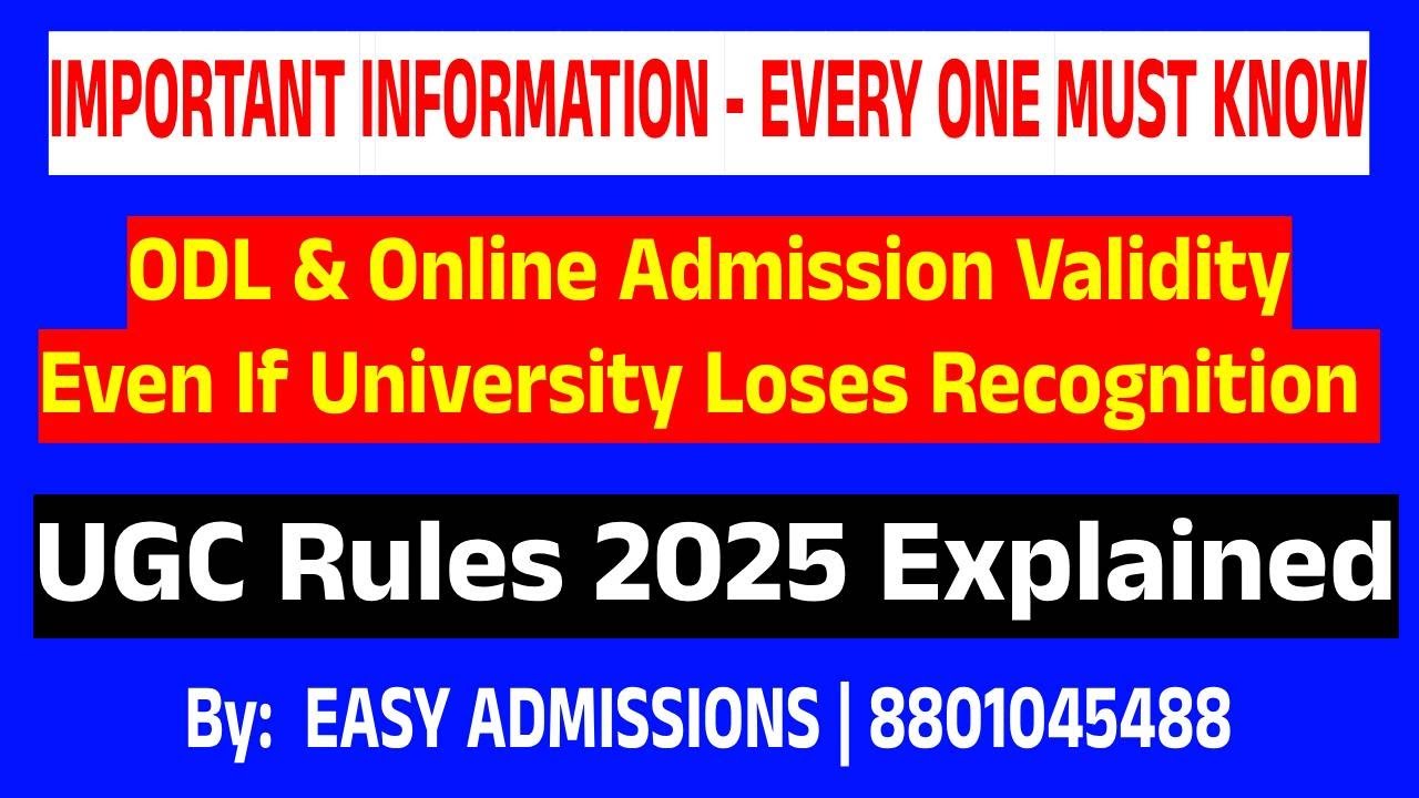 🎓 ODL Admission Validity Even If University Loses Recognition   UGC Rules 2025 Explained