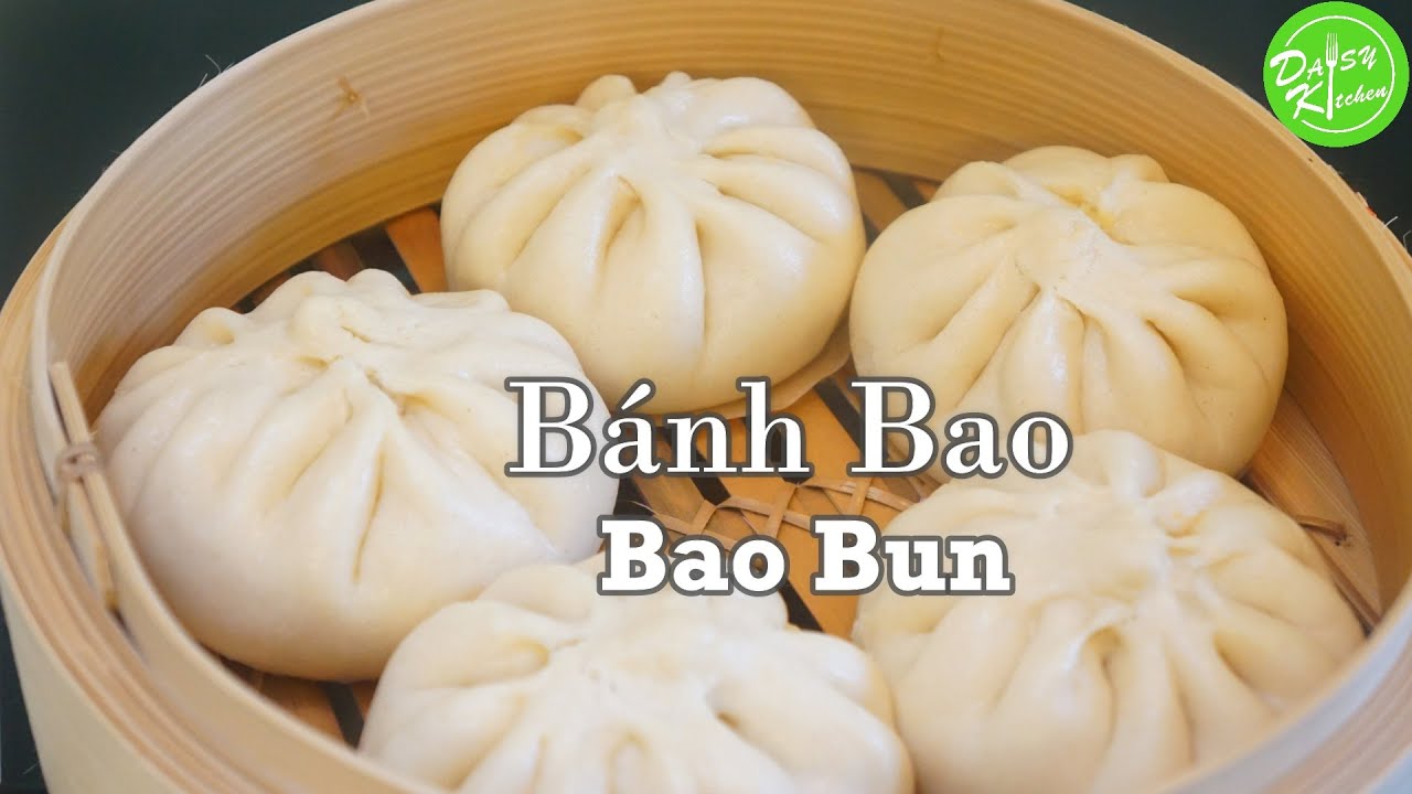 C&ocirc;ng Thức & C&aacute;ch L&agrave;m B&aacute;nh Bao Bột C&aacute;i Mềm Xốp Rất Ngon - Bao Bun /Steamed Buns Recipe