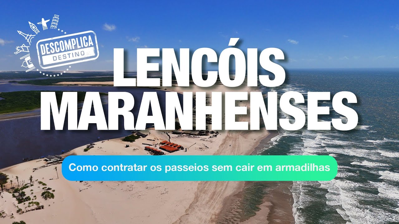 Lençóis Maranhenses: Como contratar os passeios sem cair em armadilhas!