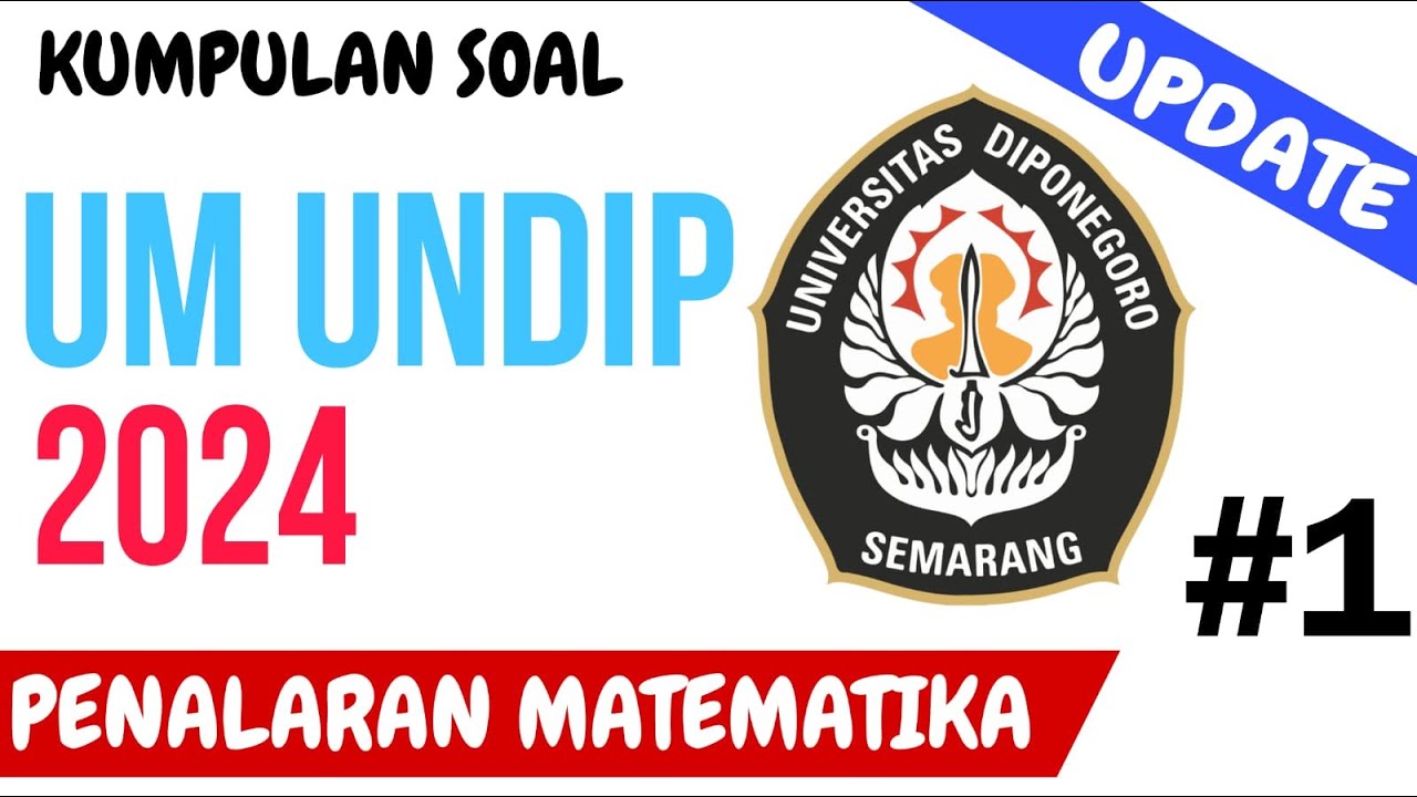 UM UNDIP 2024 (PENALARAN MATEMATIKA) #part1 (update)