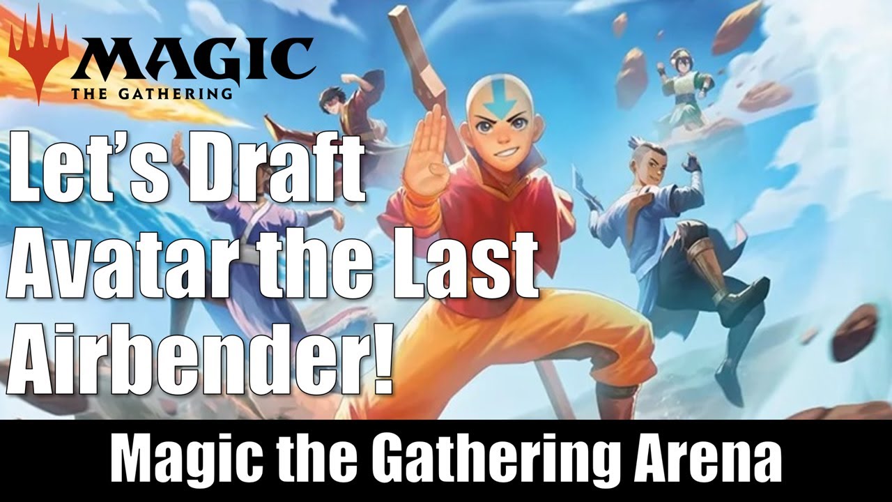 Let's Draft Avatar the Last Airbender on Magic the Gathering Arena!