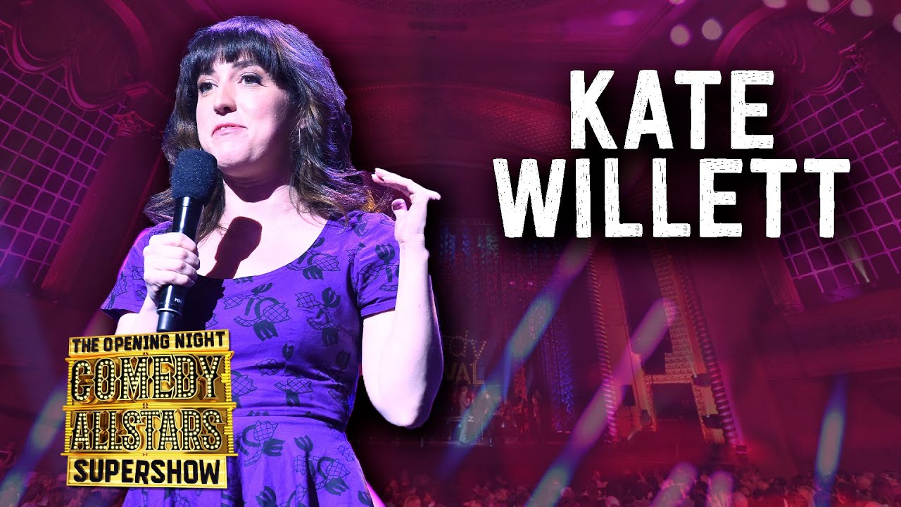 Kate Willett - Opening Night Comedy Allstars Supershow 2018