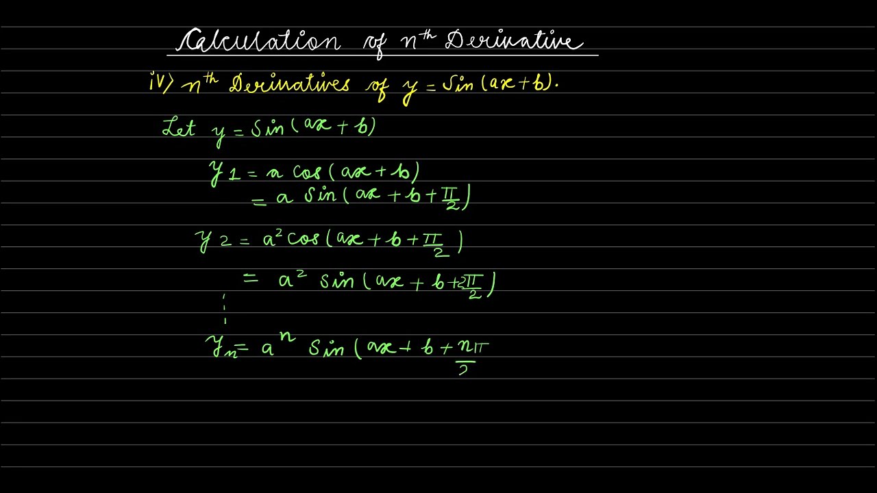 05-Calculation Of n^th Derivatives Of: y=Sin(ax+b)-(Unit 1: Differential Calculus)-BBMKU(25-29)
