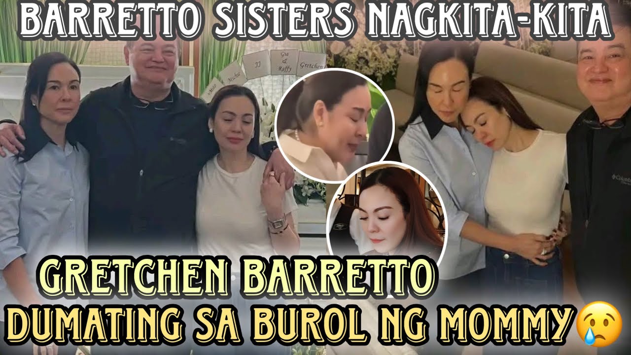 Gretchen Barretto pumunta na sa Wake ng kanyang Mommy Inday | Barretto Sisters naging emotional😢😭🙏