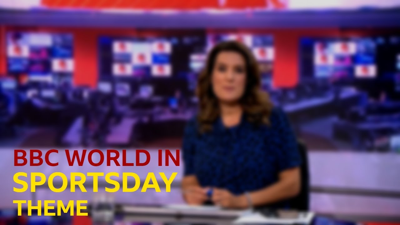 BBC World News in BBC Sportsday Theme