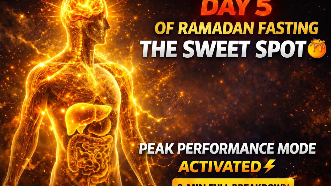 Day 5 Ramadan: The Metabolic SWEET SPOT—Peak Performance Mode Activated (8-Min Full Science)
