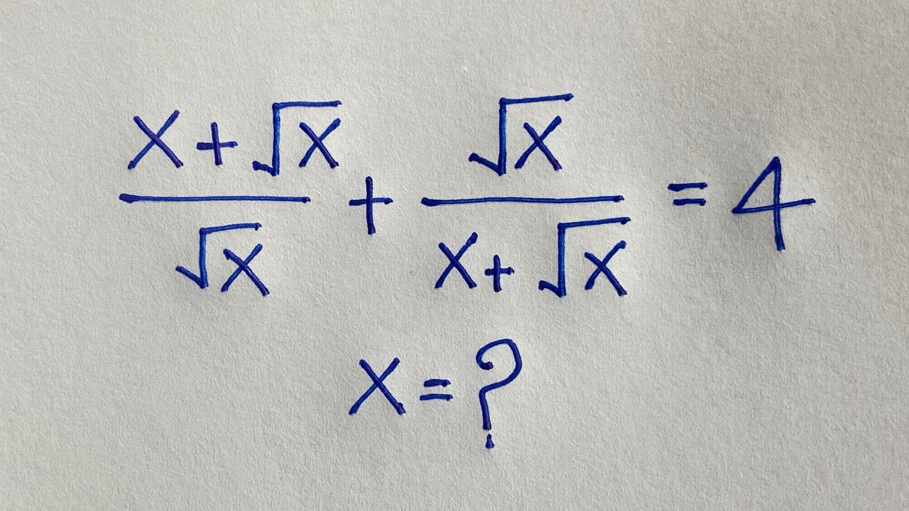 Algebra Challenge | A Nice Square Roots problems | Find the value of X? 