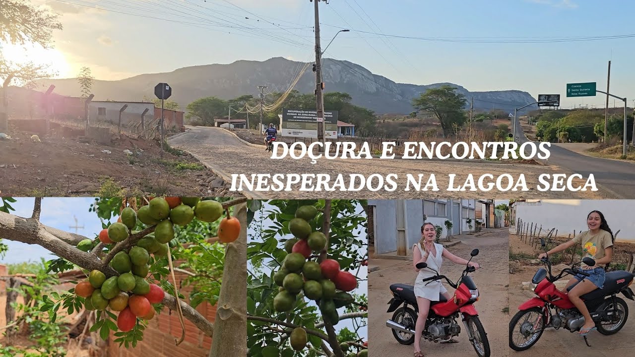 DIA MOVIMENTADO NA LAGOA SECA, COM MUITA SERIGUELA E ENCONTROS SURPREENDENTES - MONSENHOR TABOSA CE