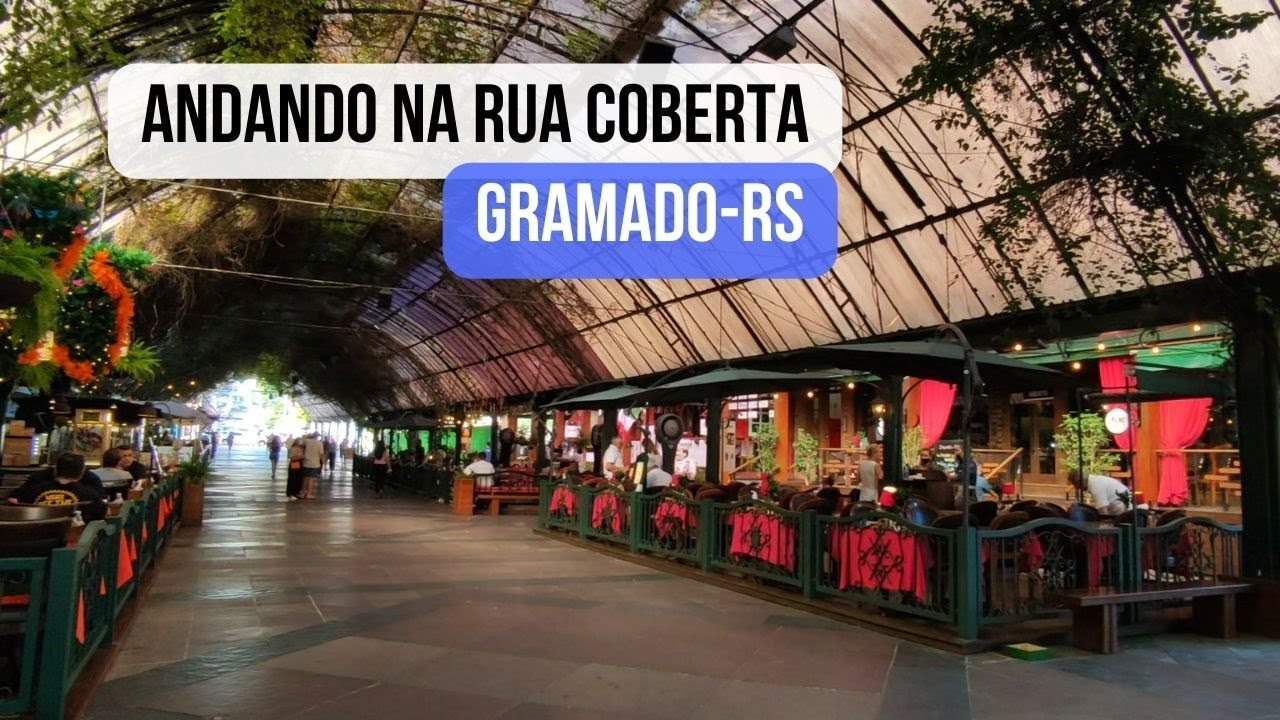 Andando na Rua Coberta | 360 graus | GRAMADO-RS