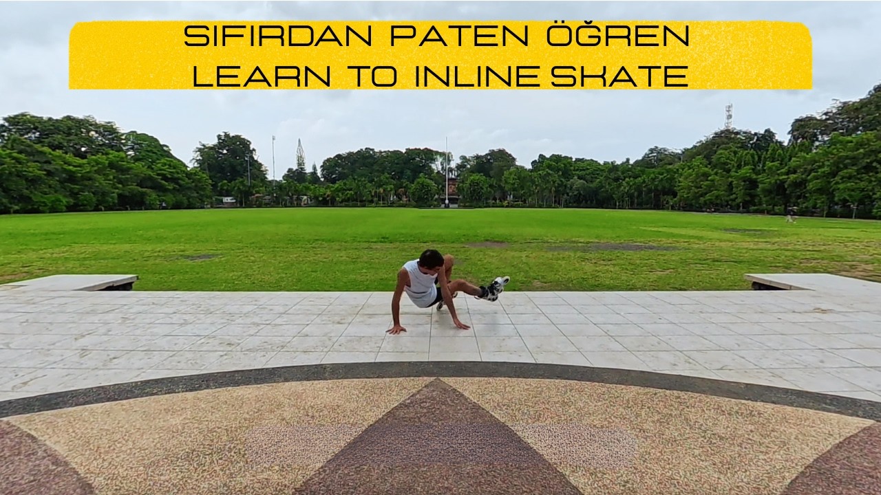 How to Inline Skate for Beginners | Paten Nasıl Sürülür?