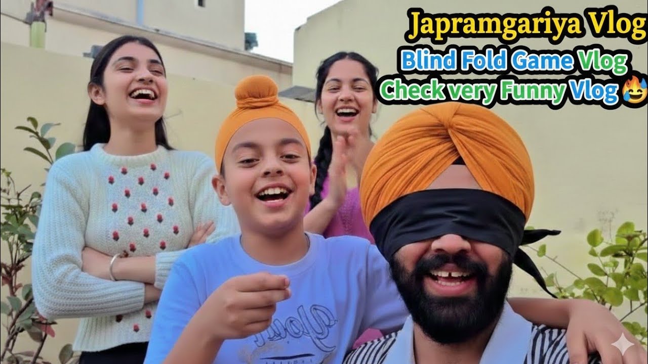 Blind Fold Game Vlog Check very Funny Vlog 😂😂 