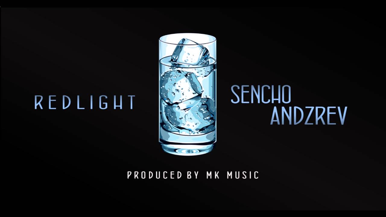 Sencho (RedLight) - Andzrev (Produced by MK Music)