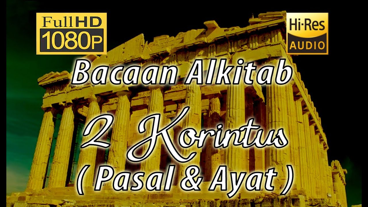 Alkitab Suara - 2 Korintus  Full HD, pasal & ayat