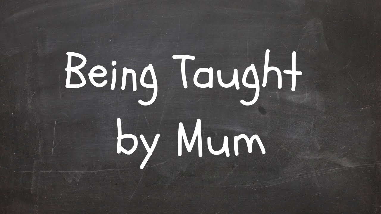Being Taught by Mum - A DOCUMENTARY ABOUT HOME EDUCATION