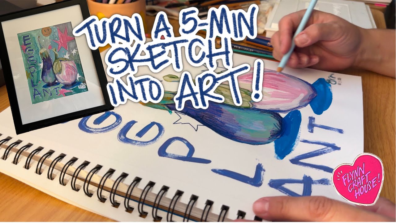 Turning my 5-min Sketches into Artworks