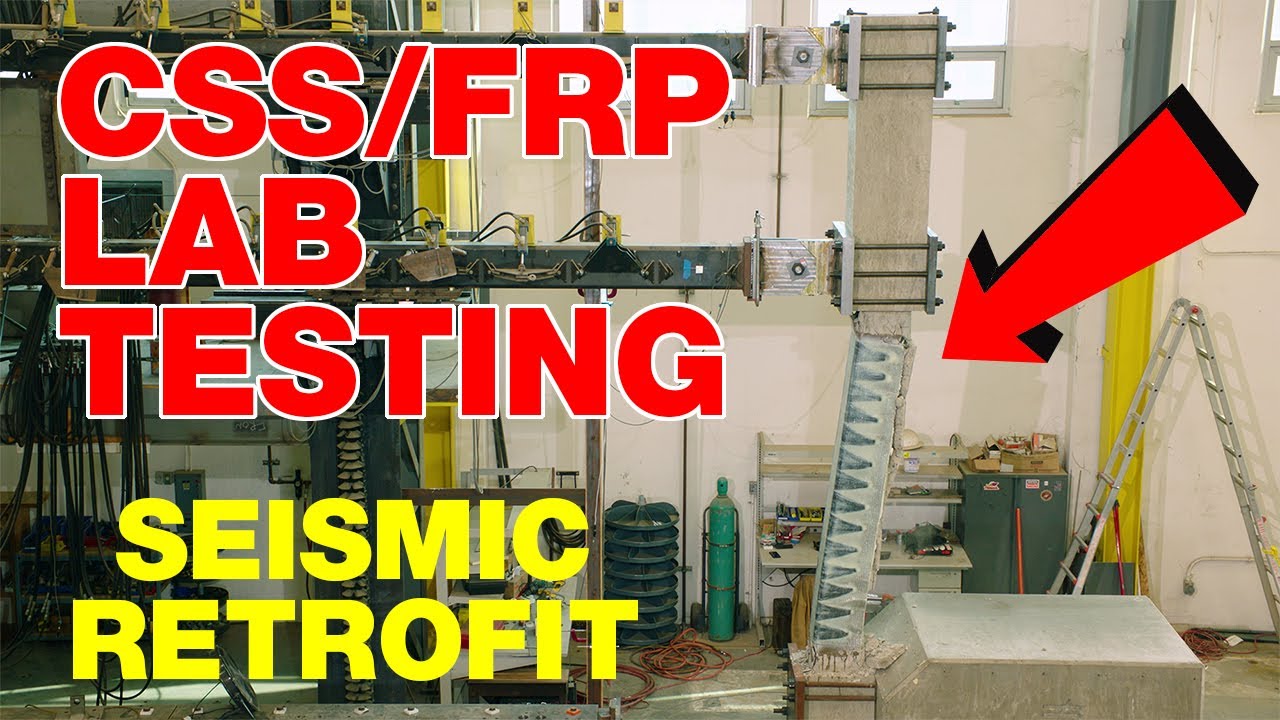 CSS Lab Testing – Seismic Retrofit for UCSF Housing