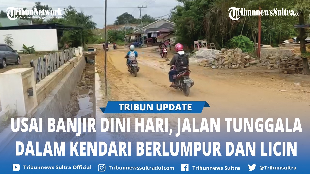 Jalan Tunggala Dalam Kendari Sulawesi Tenggara Tertutup Lumpur Usai Diterjang Banjir Dini Hari