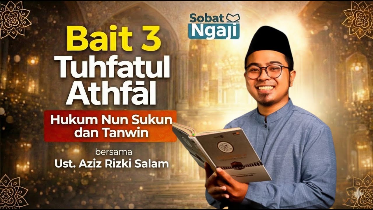 Bait 3 Tuhfatul Athfāl | Perbedaan Sya'ir dan Nadzhom #TuhfatulAthfal#Bait3TuhfatulAthfal#NunSukun
