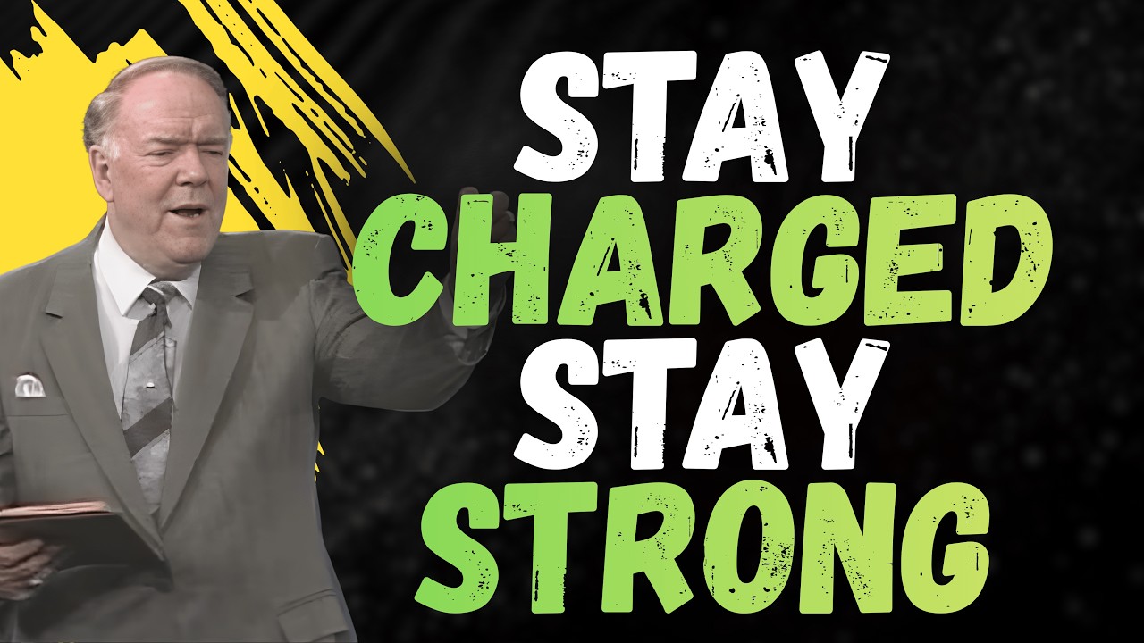 The SECRET to Staying Spiritually STRONG: Get “CHARGED” Daily (Rev. Kenneth E. Hagin)