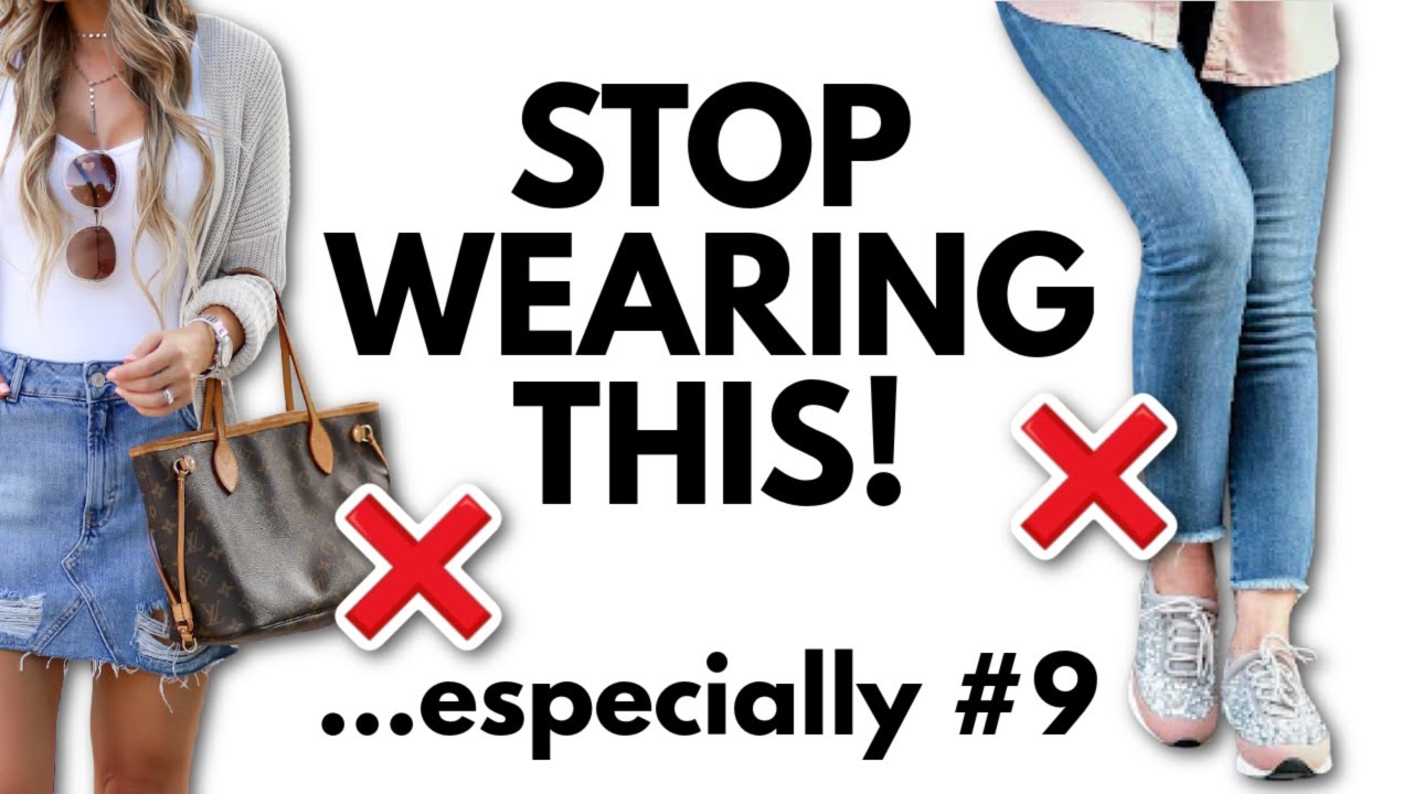 13 Fashion Mistakes You’re DEFINITELY Making…