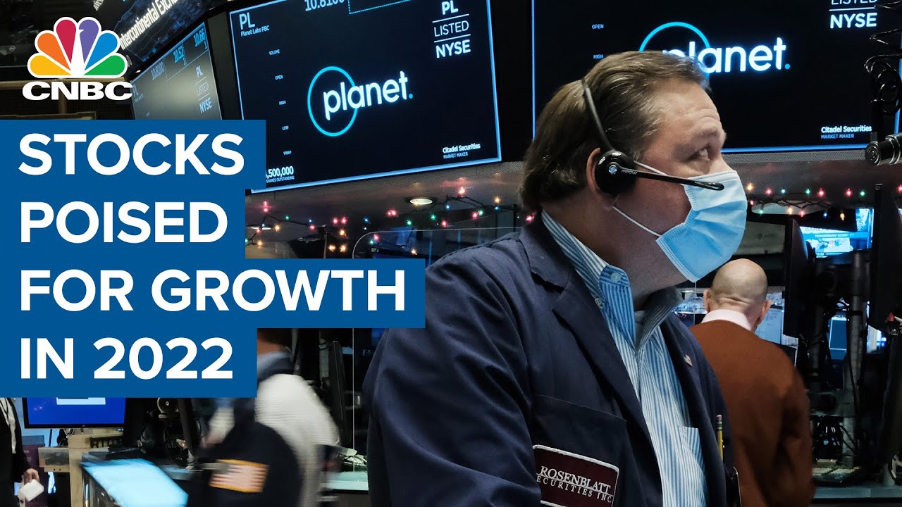 These stocks are poised for growth in 2022