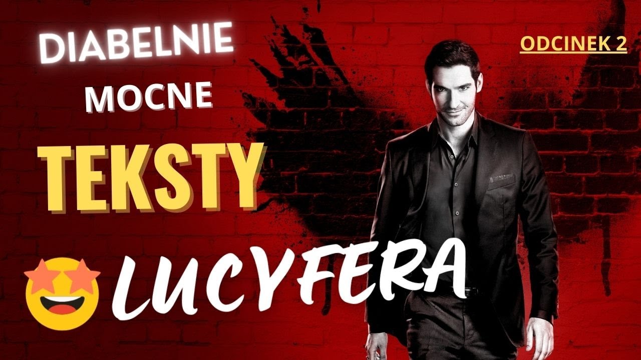 lucyfer i jego mocne teksty z serialu