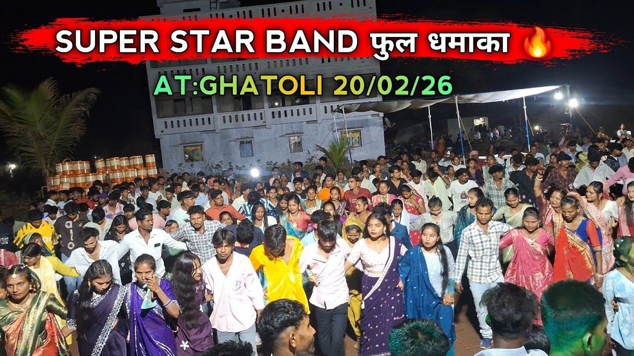20 February 2026 SUPER STAR BAND AT:GHATOLI 20/02/26