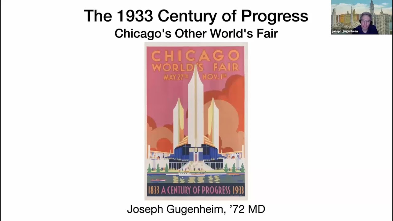 The 1933 Century of Progress: Chicago's Other World's Fair May 2023