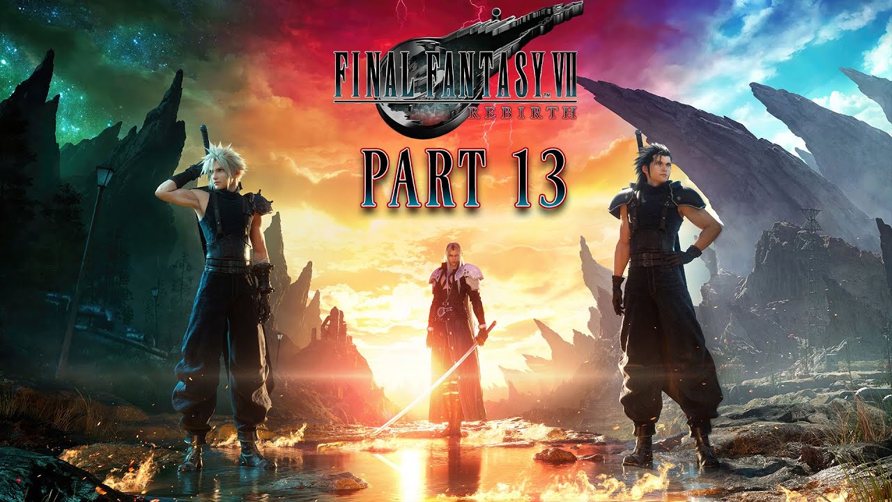 🔴PART 13|| PNGTUBER PLAYS|| FINAL FANTASY VII: REBIRTH||MODDED BLIND||
