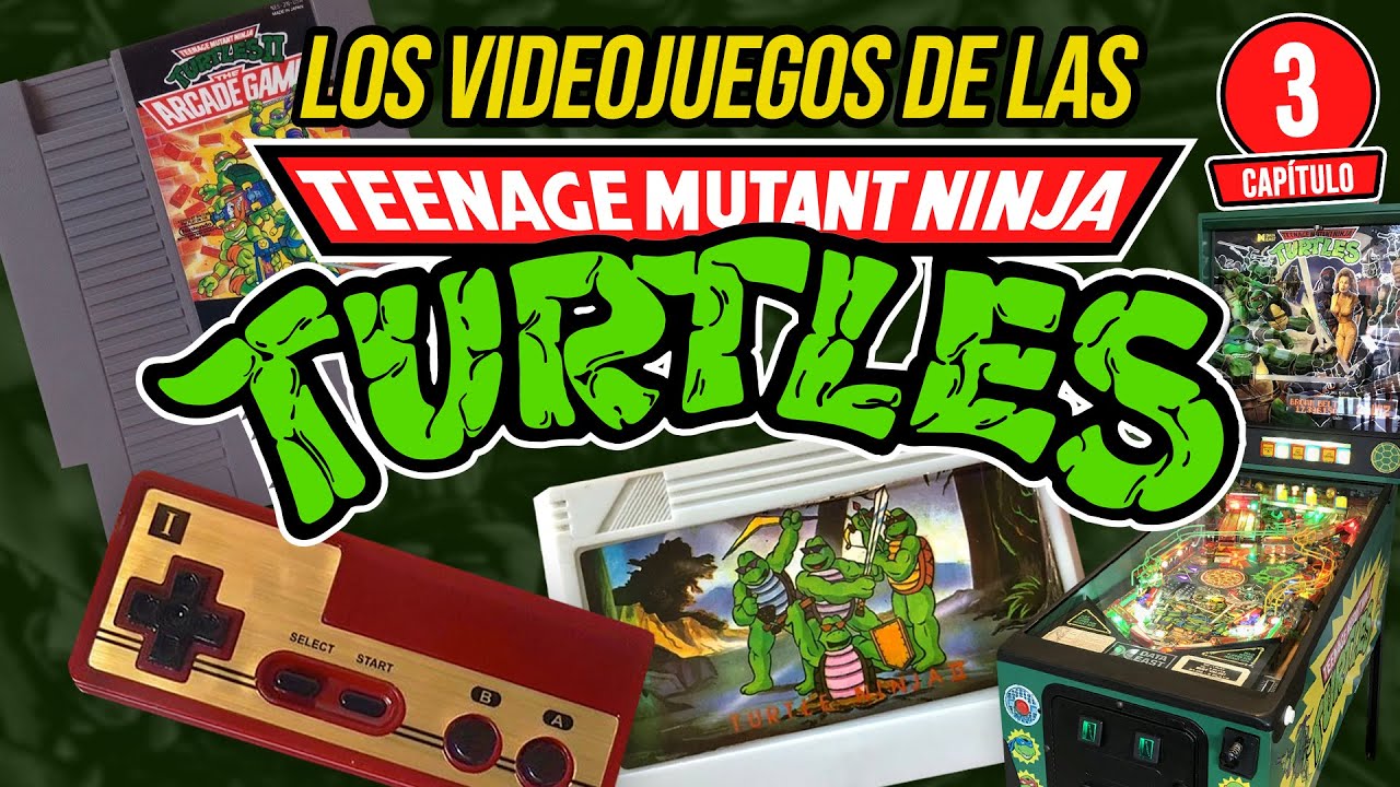 VIDEOJUEGOS de Las TORTUGAS NINJA - Cap3