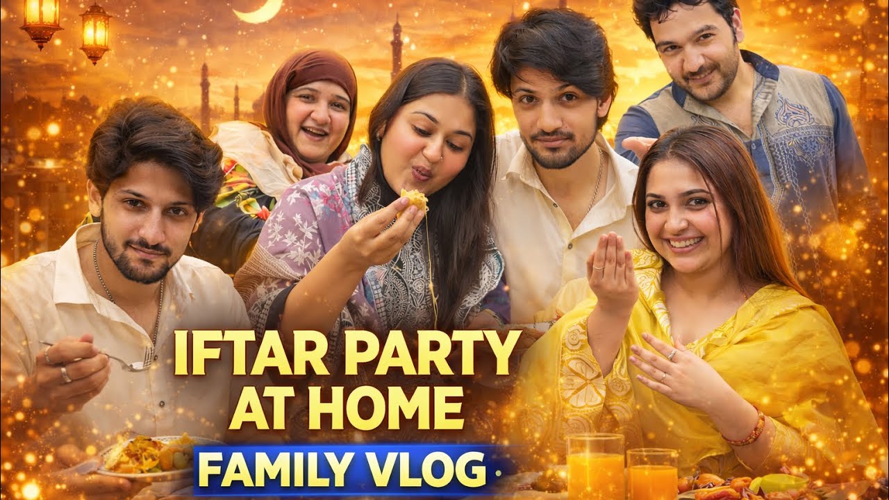 Iftar party at home | Ammi ne  banaya aaj bohot kuch 😍