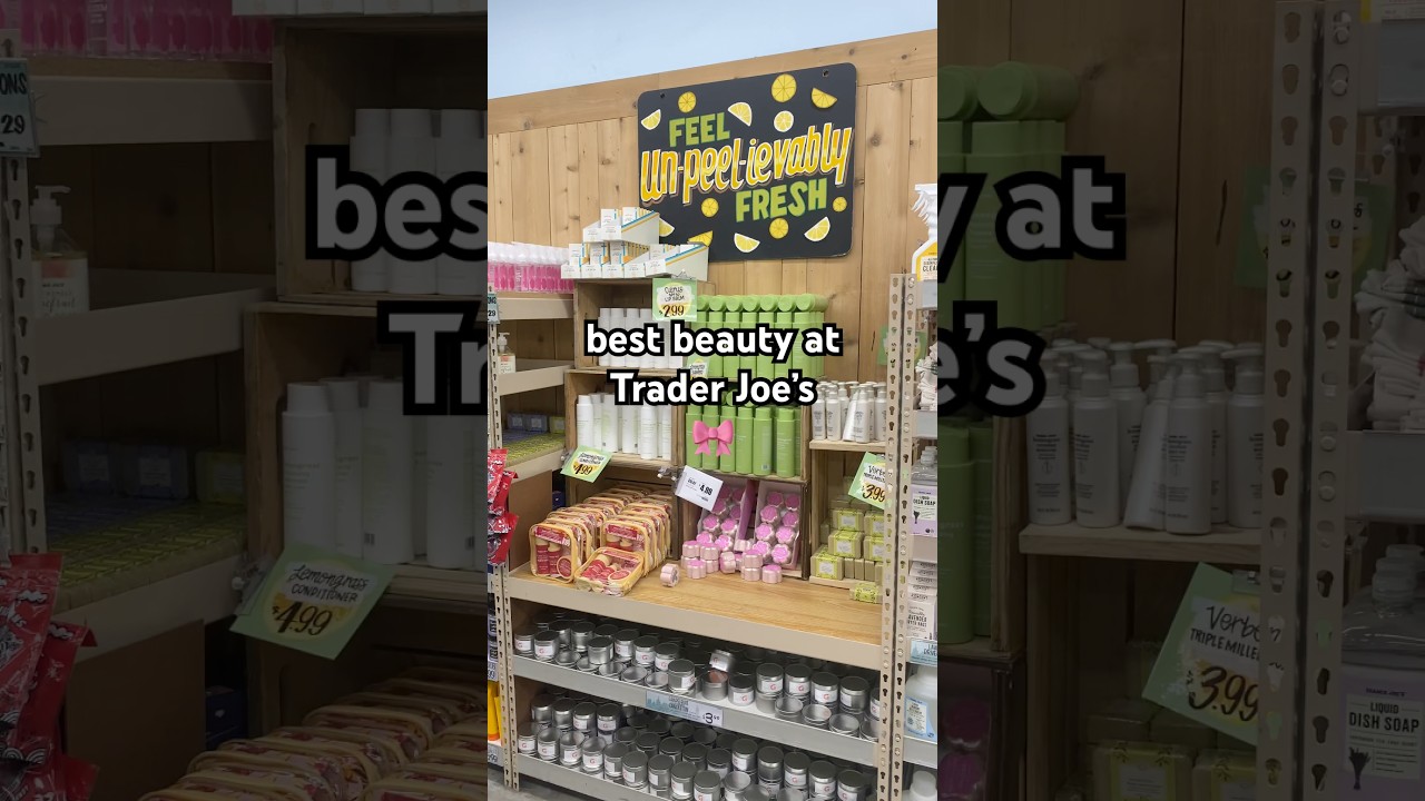 best Trader Joe&rsquo;s beauty products #beauty #shorts #skincare #haircare #makeup #beautyproducts #haul