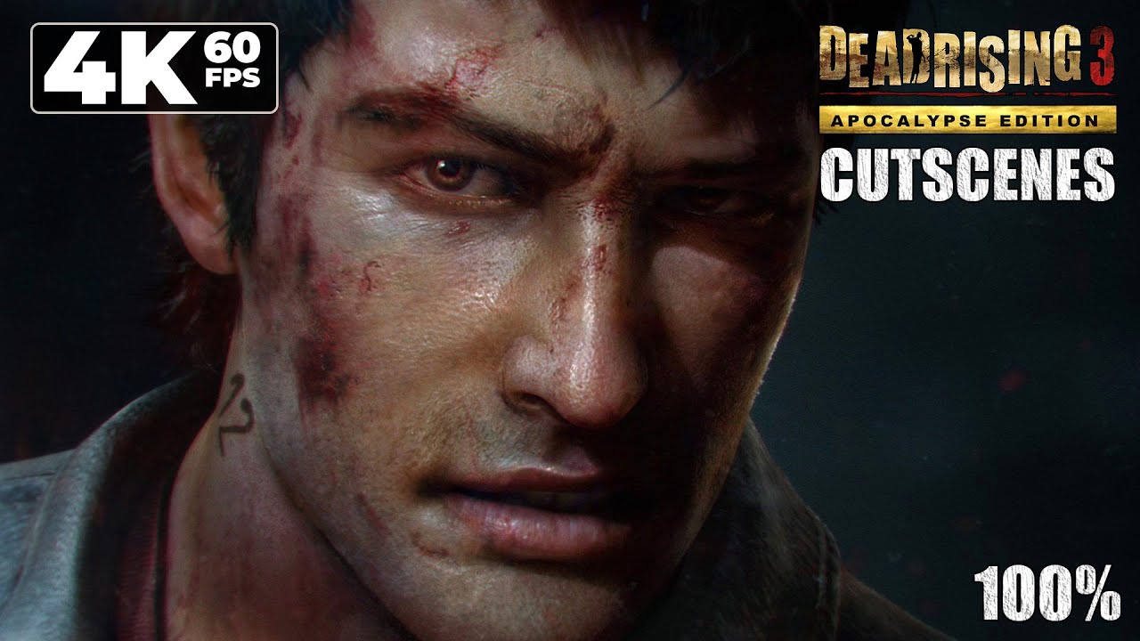 Dead Rising 3: Apocalypse Edition (PC) - ALL Cinematic Cutscenes (4K60)