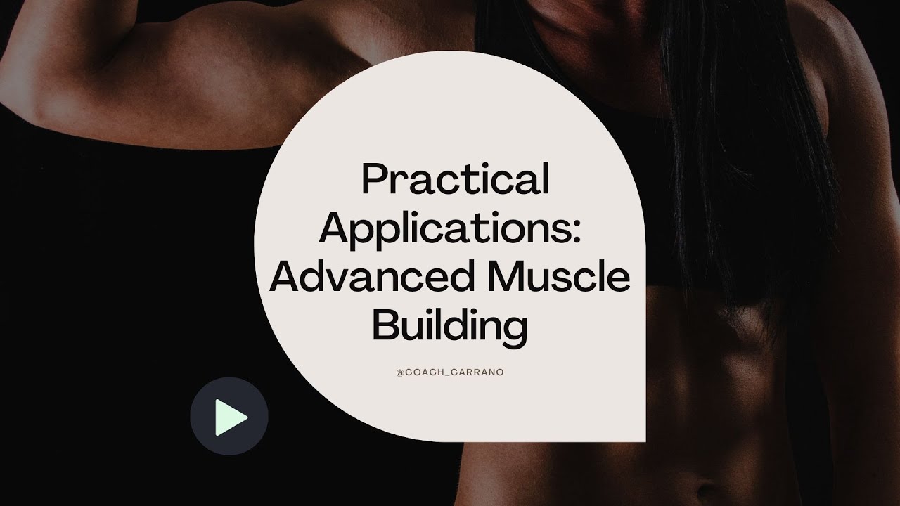Key Takeaways: Advanced Muscle Building Techniques