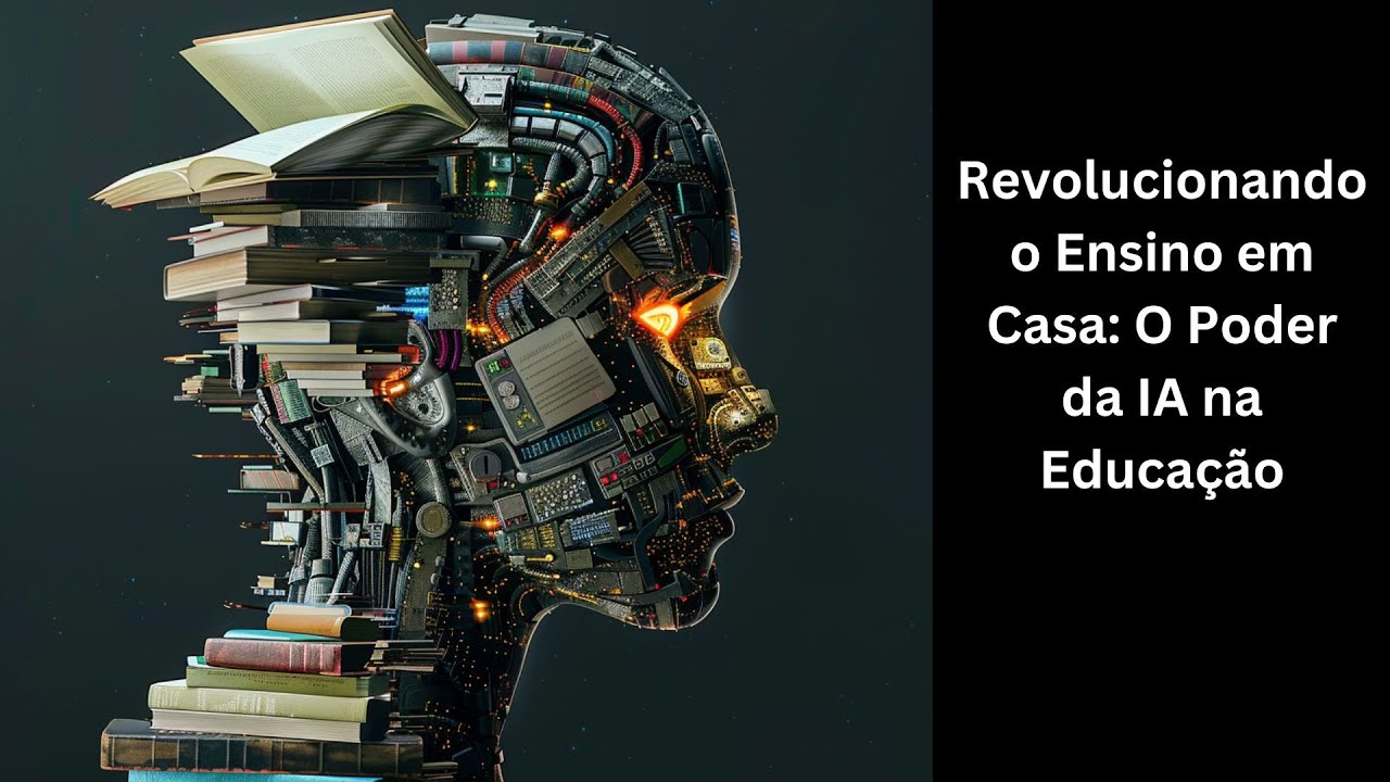 Revolucionando o Ensino em Casa: O Poder da IA na Educa&ccedil;&atilde;o