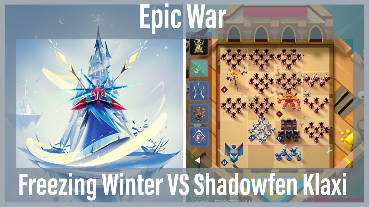 *Epic War. Cliff-hangged. Freezing Winter VS Klaxi Ubass -Stormbound
