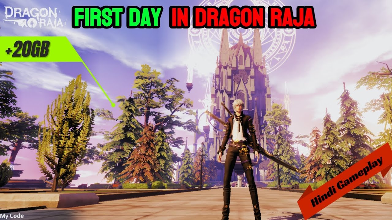 FIRST DAY IN DRAGON RAJA || HINDI GAMEPLAY || STORYLINE 4K GAMEPLAY || #1