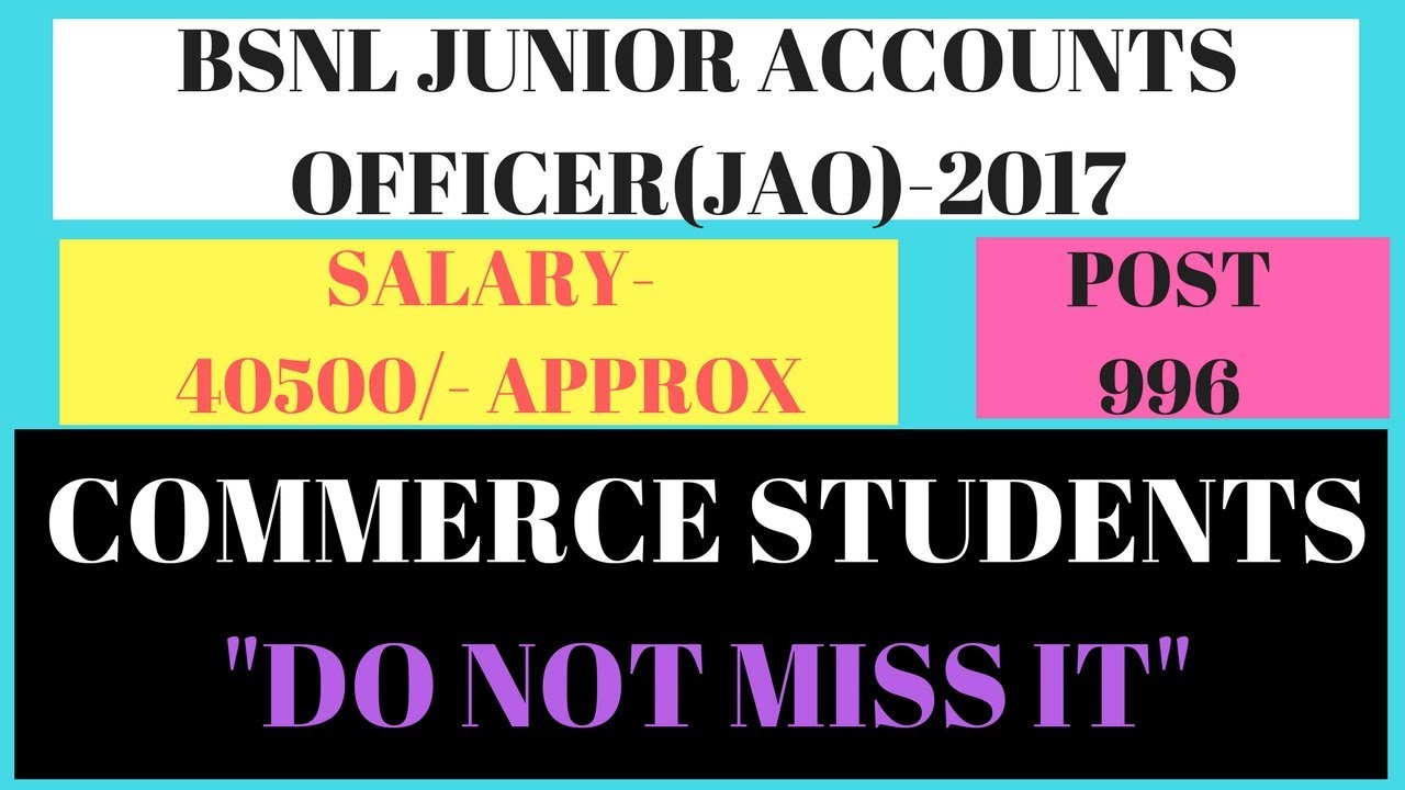 BSNL में बम्पर वेकन्सी | BSNL Junior Accountant Officer (JAO) | 996 Posts