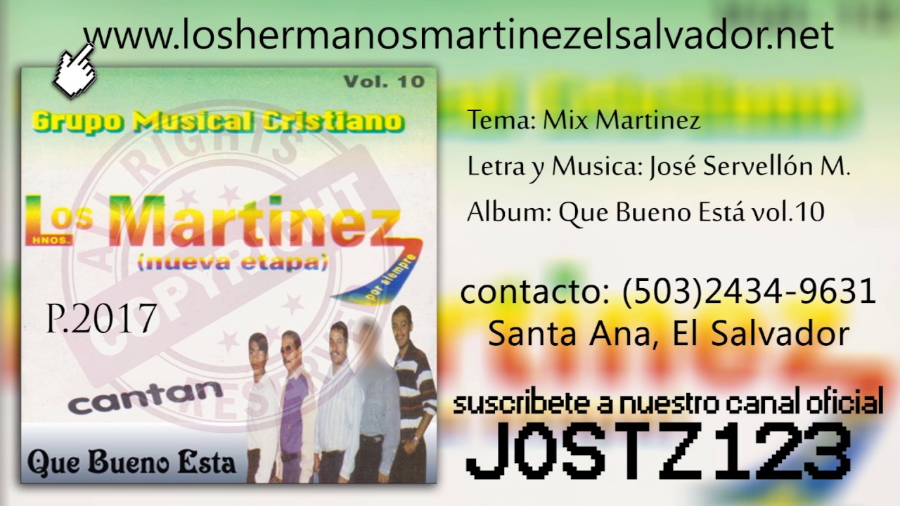 Los Hermanos Martinez de El Salvador - Mix Martinez vol.10 - jostz123