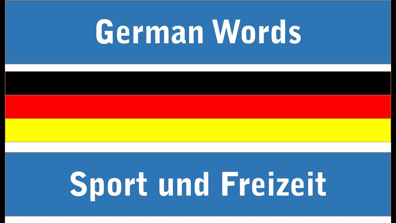 Learn German Words I Wortschatz Deutsch I Sport und Freizeit