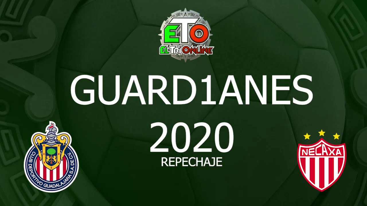Guard1anes 2020 | CHIVAS VS NECAXA | Highlights | Repechaje