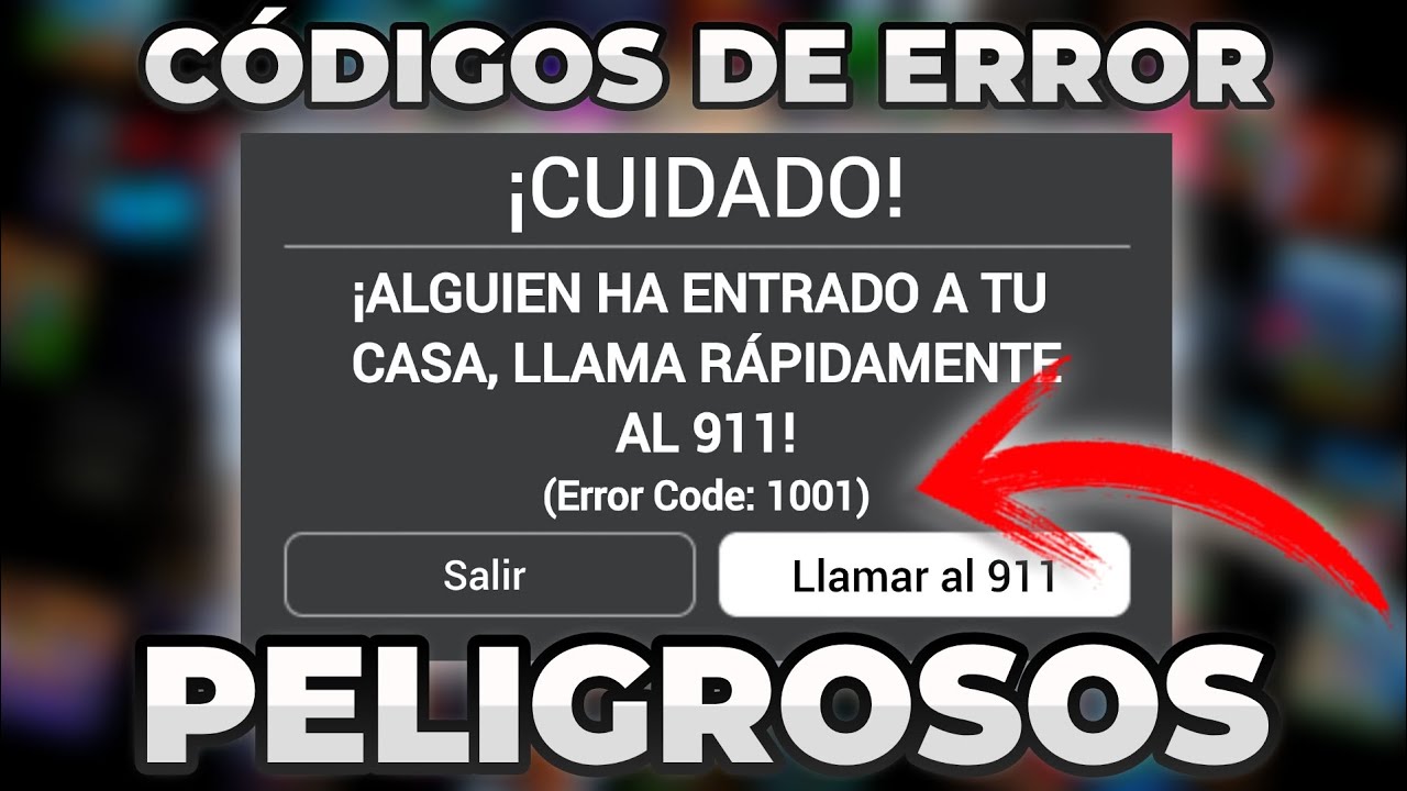 LOS C&Oacute;DIGOS DE ERROR M&Aacute;S PELIGROSOS DE ROBLOX