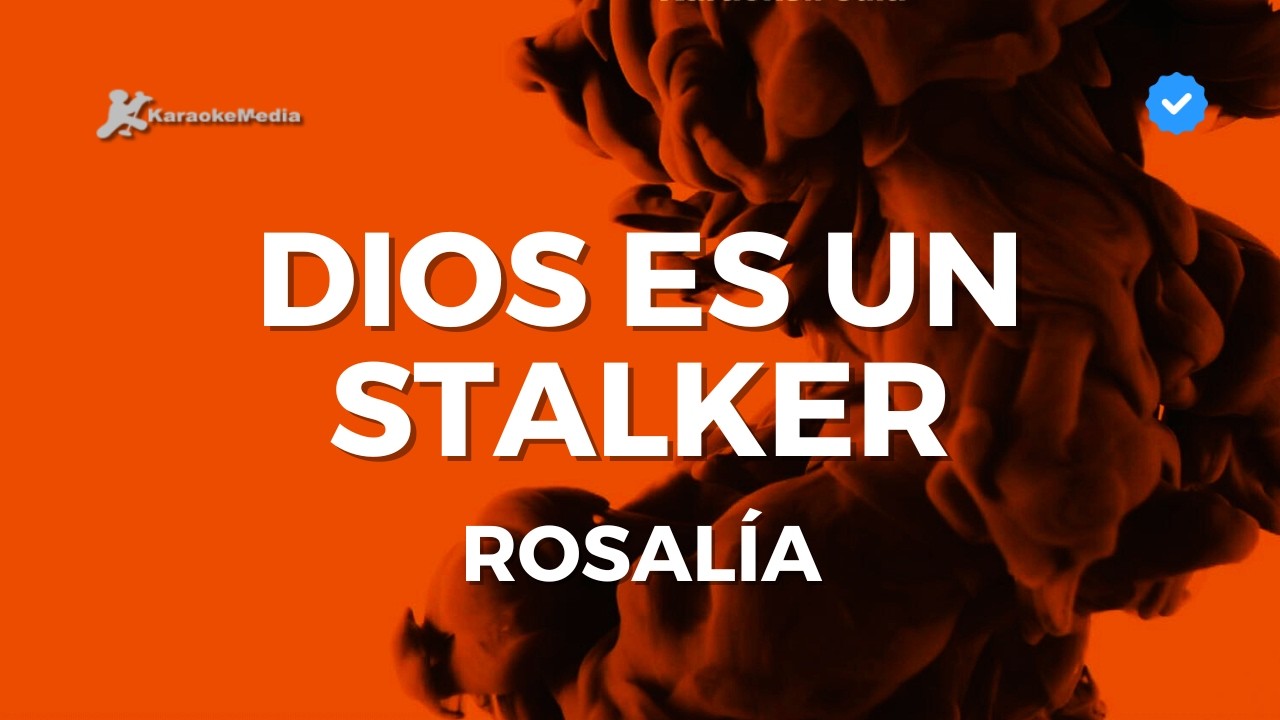 ROSALÍA -  Dios es un stalker (Karaoke con letra) - Instrumental
