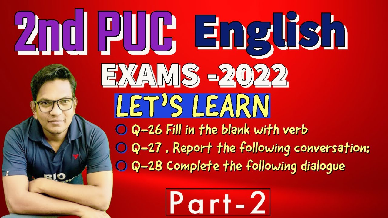 2nd PUC English | Exams-2022 | English Grammar