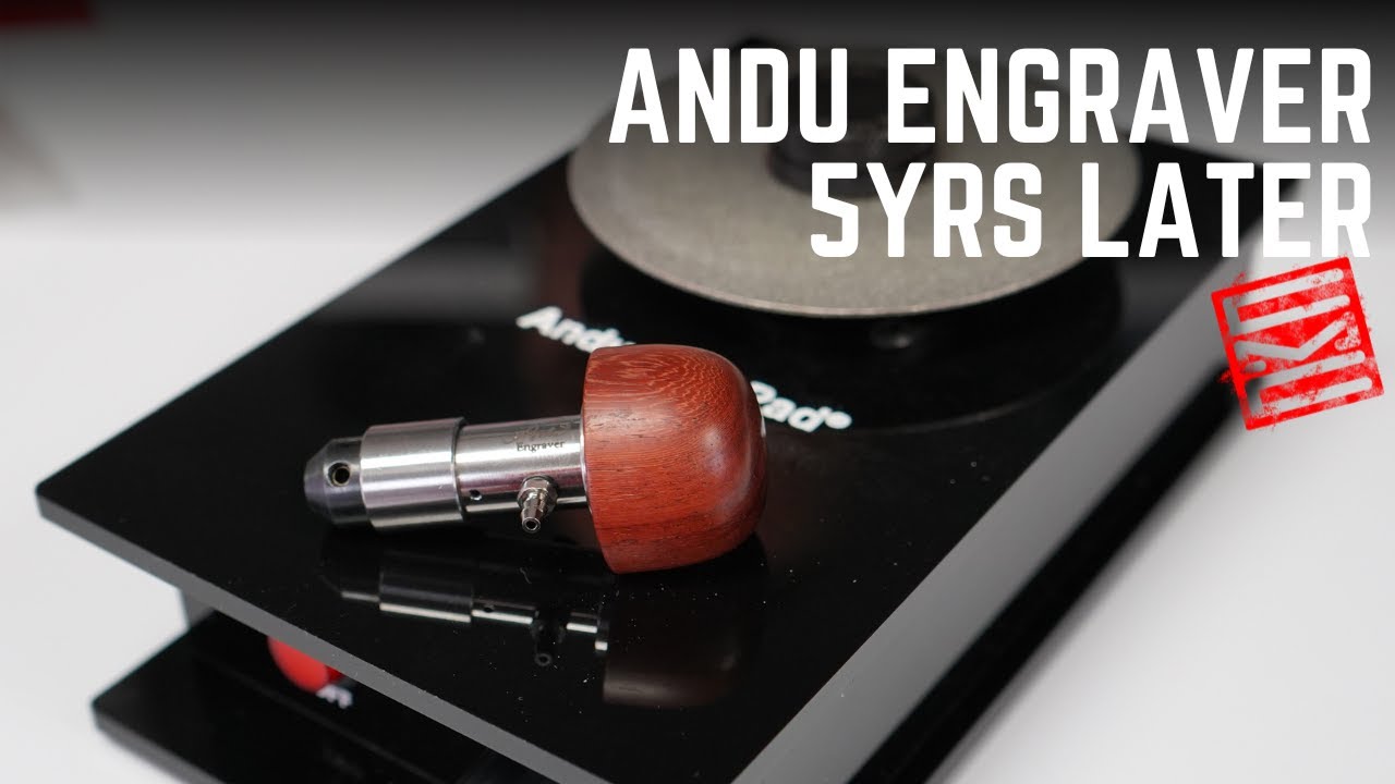 Andu Engraver Review Revisited