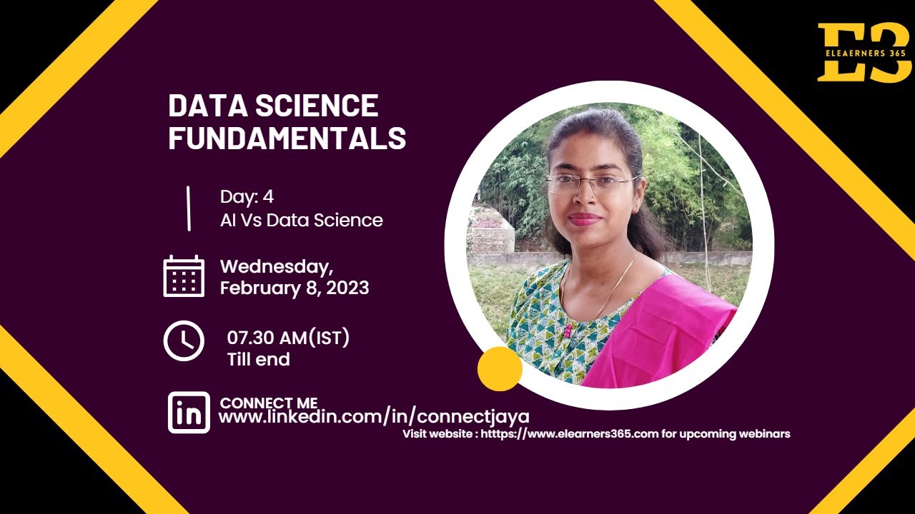 Data Science Fundamentals [Day 4] | elearners365.com | Speaker : Jaya Gupta