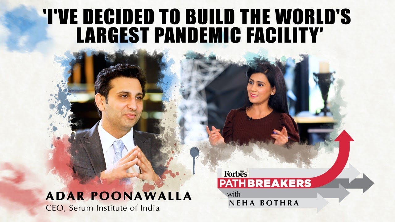 Adar Poonawalla on vaccines, strategy, and legacy | Pathbreakers